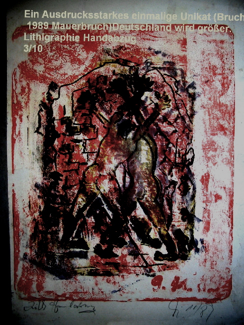 Mauerbruch 1989  berlin Litho.